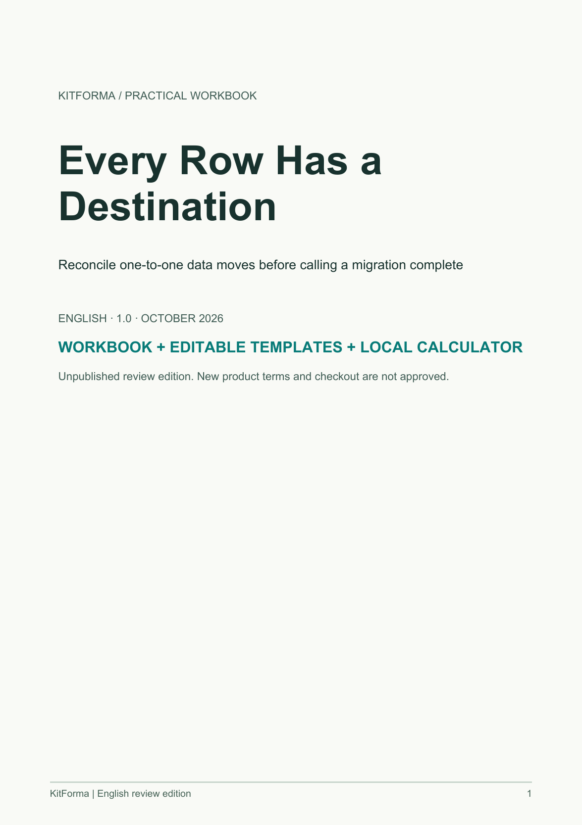 Every Row Has a Destination