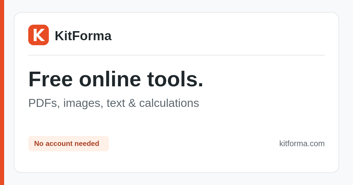 KitForma - free PDF and image tools that process files in your browser